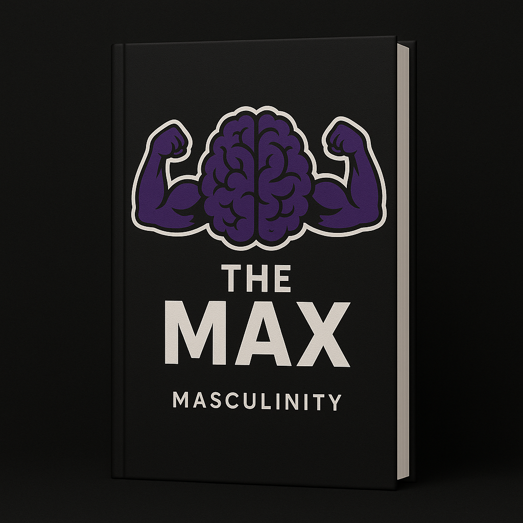 The Max Masculinity